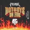 @Hotboyturk32 – Hot Boys On Fire Feat @BGhollyhood(#FREEBG)