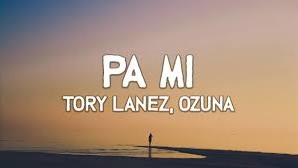 Tory Lanez & Ozuna – Pa Mi (Official Video)