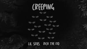 download-35 Lil Skies - Creeping ft. Rich The Kid (Prod by Menoh Beats) [Dir. by _ColeBennett_]  