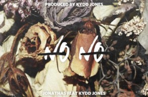 Jonathas Ft. Kydd Jones – No No