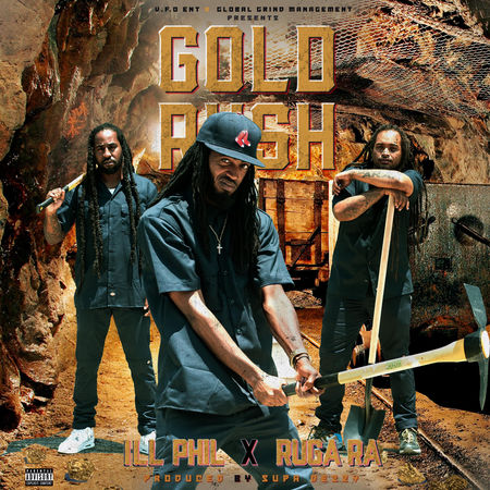 450x450bb iLL PHiL - Gold Rush feat. Ruga Ra  