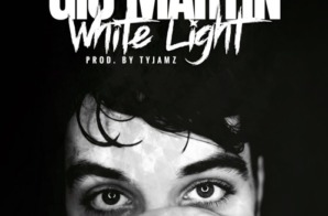 Gio Martin – White Light (Prod. by Ty Jamz)