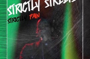 D Raw Philly – Strictly Street Strictly Pain