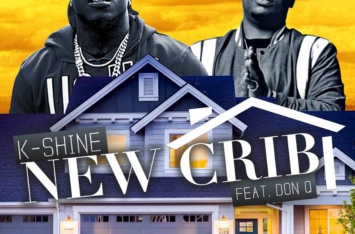 K-Shine – New Crib Feat. Don Q