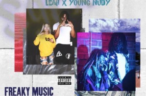 Leah – Freaky Music ft Young Nudy (Prod by Jetsonmade)