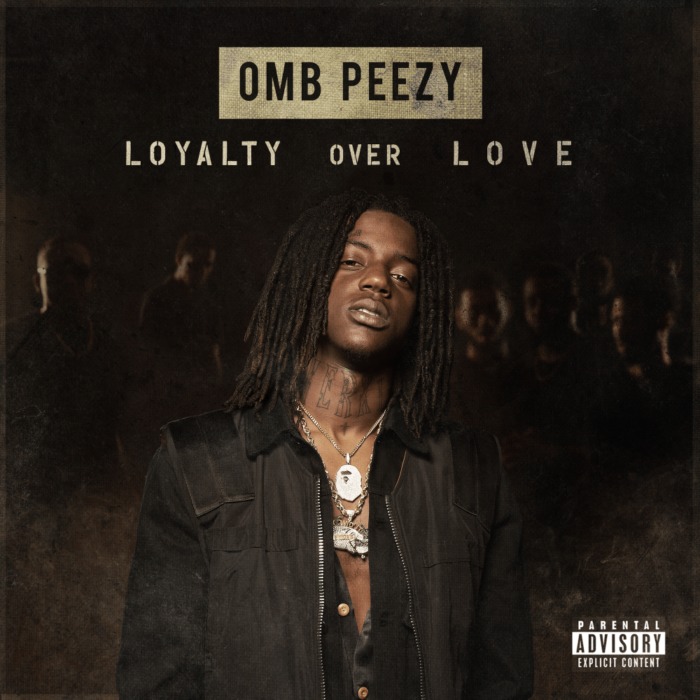 large-5 OMB Peezy - Loyalty Over Love (Mixtape)  