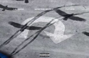 Lil Durk Ft. Future – Spin the Block