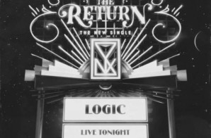 Logic – The Return