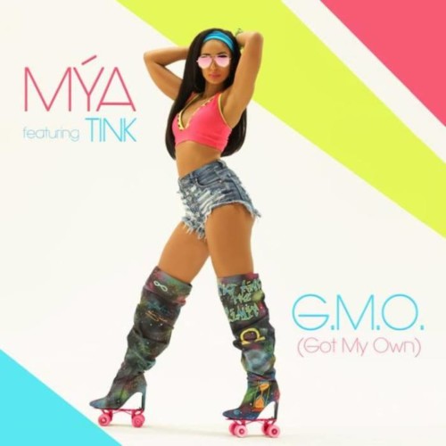 1535700855_8d764de651baad6f6ee3fa5b62f1bac5-500x500 Mýa - G.M.O. (Got My Own) Official Music Video ft. Tink  