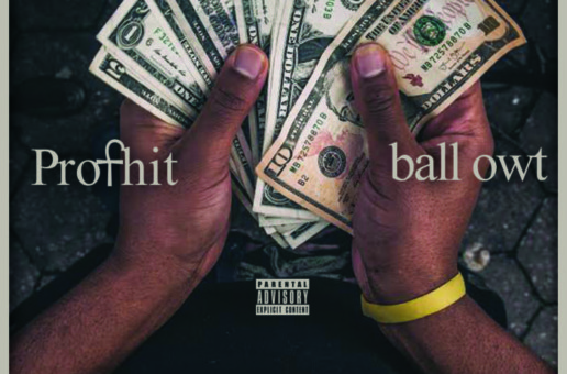 Profhit – Ball Owt
