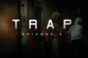 TRAP | Season1| Episode 4 | You’re Going Home (2018)