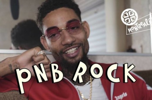 PNB Rock x Montreality Interview
