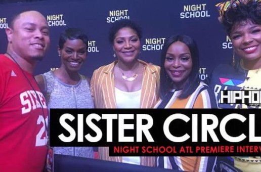 Sister Circle (Rashan Ali, Trina Braxton, Quad Webb-Lunceford & Syleena Johnson) Talk “AtlantaWood”, Will Packer & More (Video)