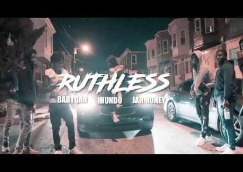 BabyQah x 100Deek x JahMoney$ – Ruthless (Video)