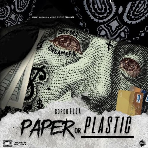 0-12-500x500 Gordo Flea - Paper or Plastic (Freestyle)  