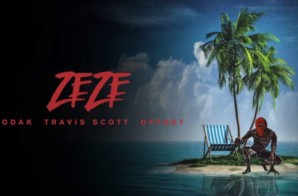 Kodak Black – ZEZE feat. Travis Scott & Offset