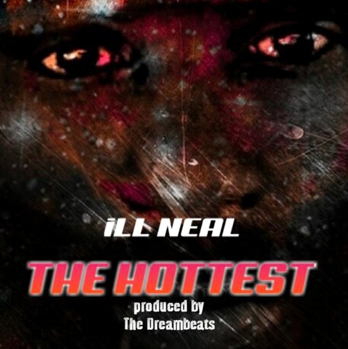 Screen-Shot-2018-10-16-at-3.10.58-PM iLL NEAL - The Hottest  