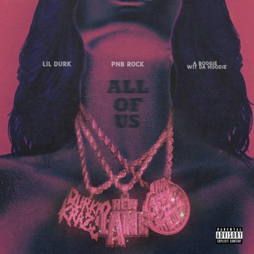 artworks-000428537688-7mbl1b-original-500x500 PnB Rock - All Of Us Ft A Boogie Wit Da Hoodie & Lil Durk (Prod by Niaggi Beats)  