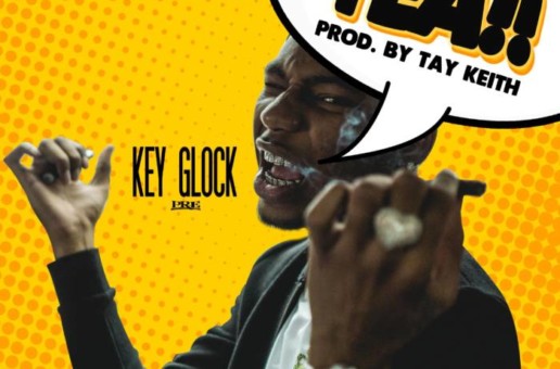 Key Glock – Yea!!! (Prod by TayKeith)