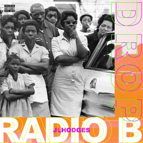 image1-13-500x500 Radio B - Drop (Prod. by JL Hodges)  