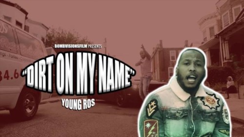 maxresdefault-12-500x281 Young Ros - Dirt On My Name (Video)  