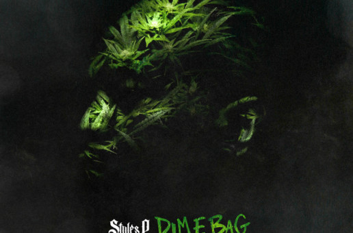 Styles P – Dime Bag (Album Stream)