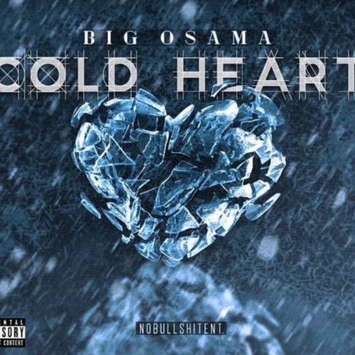 artworks-000460928442-pjs4cd-original-500x500 ForevaOsama - Cold Hearted (FreeStyle)  