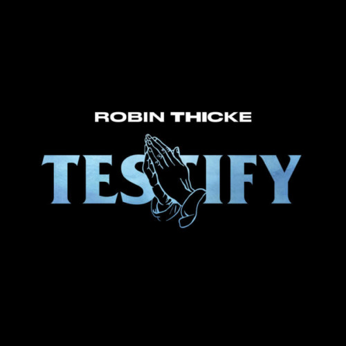 unnamed-11-500x500 Robin Thicke - Testify  