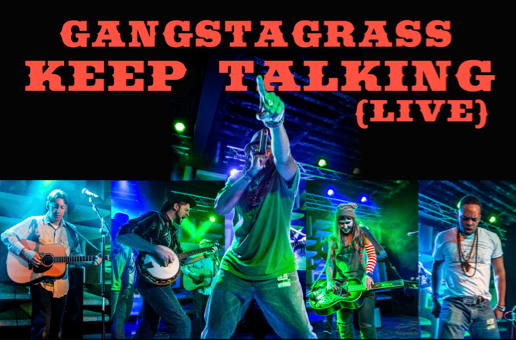 Gangstagrass – Keep Talking (Video) (PREMIERE)