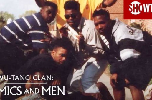 Watch The Trailer For “Wu-Tang Clan: Of Mics and Men” Docu-Series (Video)