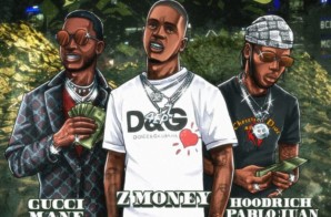 Z Money – Millions ft. Gucci Mane & Hoodrich Pablo Juan (Prod by IzzeTheProducer)