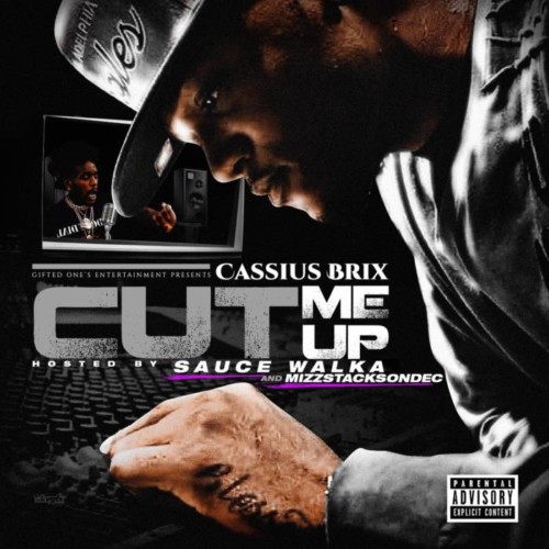 cut-me-up-500x500 Cassius Brix - Cut Me Up (Album Stream)  