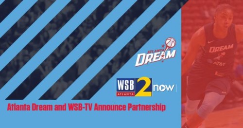 ATLDream-500x263 Running With The Dream: The Atlanta Dream and WSB-TV Have Announced a Multimedia Partnership  