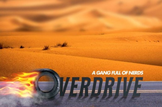 A Gang Full of Nerds – Overdrive (Video)