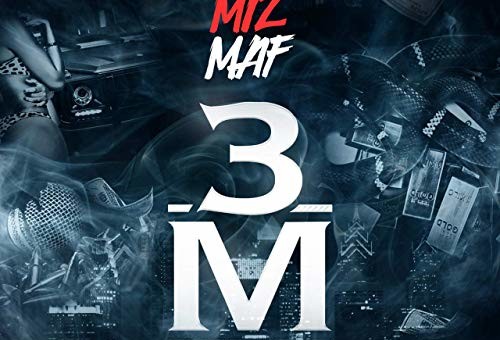 Miz MAF drops “3M” EP