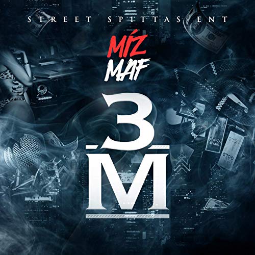 mizmaf3m Miz MAF drops "3M" EP  