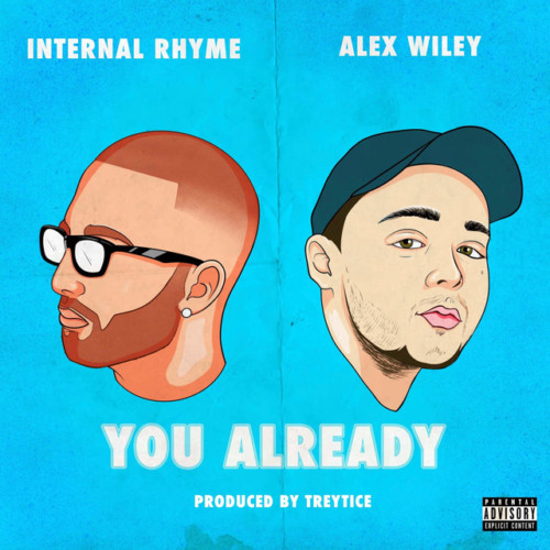 29772f1da5181377a9481ff1931d671e50d84a8f-500x500 Internal Rhyme - You Already ft Alex Wiley  