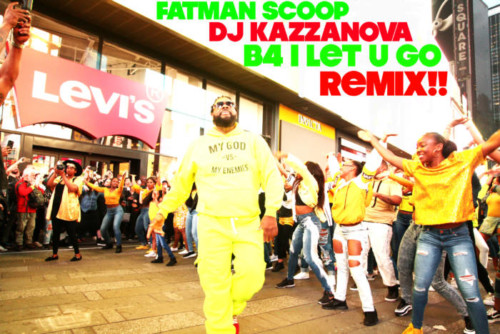 Fatmanscoop_DJKazzanova_b4iletugoREMIX_-500x334 Fatman Scoop & DJ Kazzanova - Before I Let U Go (Beyonce Remix) (Video)  