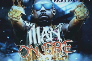 RickStarr – Man On Fire 2 (Mixtape)