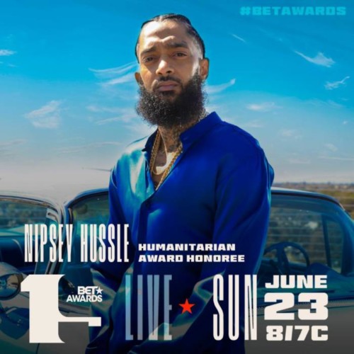 nipbet-500x500 Nipsey Hussle To Be Honored With The Humanitarian Awards at the 2019 BET Awards  