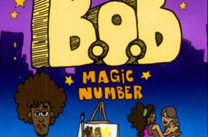B.o.B – Magic Number