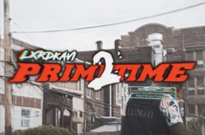 TAYTHEDXN New Video Release “Primetime 2” Out Now