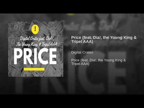 hqdefault-3 Digital Crates - Price ft Dia!, The Young King & Tripel AAA  