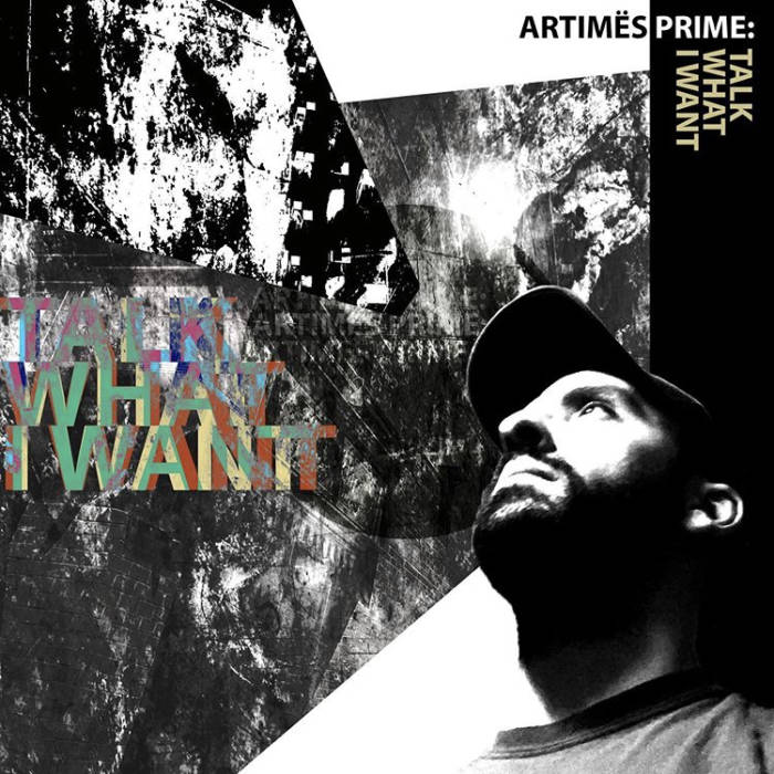 image1-2 Artimes Prime - Talk What I Want (Prod by Verny Mack)  