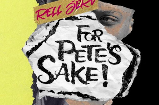 Rell Jerv – For Pete’s Sake