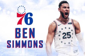 Fresh Prince of the Sixers: The Philadelphia 76ers Sign Ben Simmons To a 5-Year Contract Extension