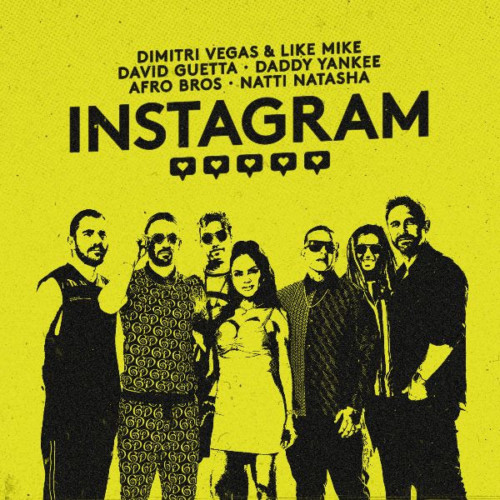 unnamed-3-500x500 Dimitri Vegas & Like Mike, David  Guetta, Daddy Yankee, Afro Bros & Natti Natasha - Instagram  