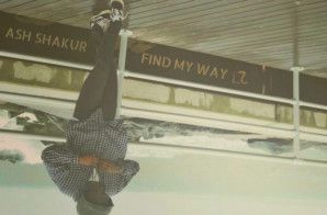 Ash Shakur – Find My Way (Prod by R’que)