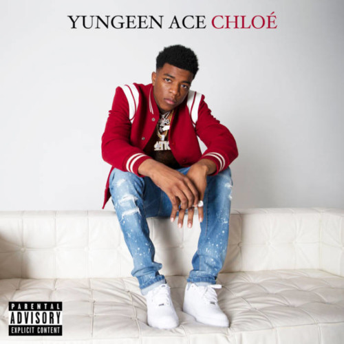 YA_CHLOE-500x500 Yungeen Ace - Chloe (Album)  