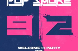 Nicki Minaj Remixes Pop Smoke’s “Welcome To The Party”